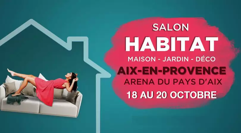 Présents sur le salon de l'Habitat d'Aix en Provence 2024